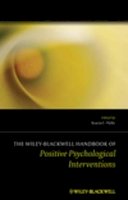 Acacia C. Parks - The Wiley Blackwell Handbook of Positive Psychological Interventions - 9781119950561 - V9781119950561