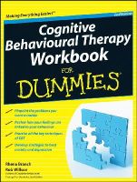 Rhena Branch - Cognitive Behavioural Therapy Workbook For Dummies - 9781119951407 - V9781119951407