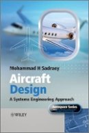 Mohammad H. Sadraey - Aircraft Design: A Systems Engineering Approach - 9781119953401 - V9781119953401