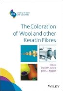 David M. Lewis (Ed.) - The Coloration of Wool and Other Keratin Fibres - 9781119962601 - V9781119962601
