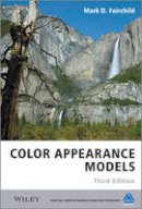 Mark D. Fairchild - Color Appearance Models - 9781119967033 - V9781119967033