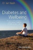Jen Nash - Diabetes and Wellbeing: Managing the Psychological and Emotional Challenges of Diabetes Types 1 and 2 - 9781119967187 - V9781119967187