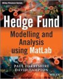 Paul Darbyshire - Hedge Fund Modelling and Analysis Using Matlab - 9781119967378 - V9781119967378
