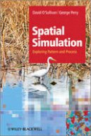 David O´sullivan - Spatial Simulation: Exploring Pattern and Process - 9781119970798 - V9781119970798