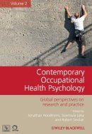 Jonathan Houdmont - Contemporary Occupational Health Psychology, Volume 2: Global Perspectives on Research and Practice - 9781119971047 - V9781119971047