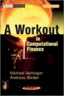 Andreas Binder - A Workout in Computational Finance, with Website - 9781119971917 - V9781119971917