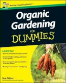 Sue Fisher - Organic Gardening for Dummies - 9781119977063 - V9781119977063