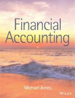 Michael J. Jones - Financial Accounting - 9781119977155 - V9781119977155