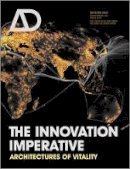 P Et Al Ednie-Brown - The Innovation Imperative: Architectures of Vitality - 9781119978657 - V9781119978657