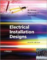Bill Atkinson - Electrical Installation Designs - 9781119992844 - V9781119992844