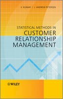 V. Kumar - Statistical Methods in Customer Relationship Management - 9781119993209 - V9781119993209