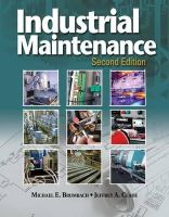 Brumbach, Michael E., Clade, Jeffrey A. - Industrial Maintenance - 9781133131199 - V9781133131199