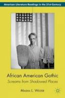 M. Wester - African American Gothic: Screams from Shadowed Places - 9781137003508 - V9781137003508