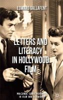 E. Gallafent - Letters and Literacy in Hollywood Film - 9781137022189 - V9781137022189