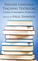 N. Harwood (Ed.) - English Language Teaching Textbooks: Content, Consumption, Production - 9781137276308 - V9781137276308