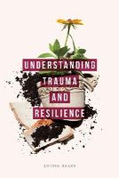 Louise Harms - Understanding Trauma and Resilience - 9781137289285 - V9781137289285