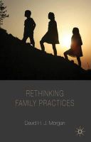 David Morgan - Rethinking Family Practices - 9781137324078 - V9781137324078