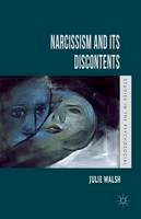 J. Walsh - Narcissism and Its Discontents - 9781137333438 - V9781137333438