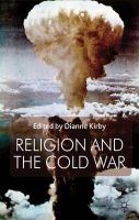 D. Kirby - Religion and the Cold War - 9781137339430 - V9781137339430