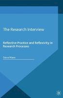 S. Mann - The Research Interview: Reflective Practice and Reflexivity in Research Processes - 9781137353351 - V9781137353351