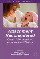 N/a - Attachment Reconsidered: Cultural Perspectives on a Western Theory (Culture, Mind and Society) - 9781137386748 - V9781137386748