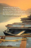  - Transcultural Interaction and Linguistic Diversity in Higher Education: The Student Experience - 9781137397461 - V9781137397461