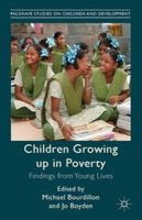 M. Bourdillon (Ed.) - Growing Up in Poverty: Findings from Young Lives - 9781137404022 - V9781137404022