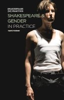 Terri Power - Shakespeare and Gender in Practice - 9781137408532 - V9781137408532