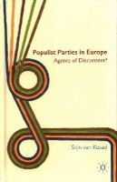 Stijn Van Kessel - Populist Parties in Europe: Agents of Discontent? - 9781137414106 - V9781137414106