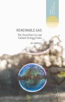 Jo Abbess - Renewable Gas: The Transition to Low Carbon Energy Fuels (Energy, Climate and the Environment) - 9781137441799 - V9781137441799