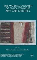 Adriana Craciun - The Material Cultures of Enlightenment Arts and Sciences - 9781137445797 - V9781137445797