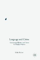 Ulrike Tabbert - Language and Crime: Constructing Offenders and Victims in Newspaper Reports - 9781137453501 - V9781137453501