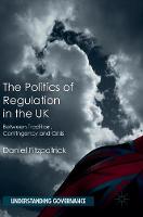 Daniel Fitzpatrick - The Politics of Regulation in the UK: Between Tradition, Contingency and Crisis - 9781137461988 - V9781137461988