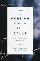 David Clarke - Nursing the Acutely Ill Adult - 9781137465511 - V9781137465511