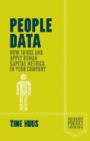 Tine Huus - People Data: How to Use and Apply Human Capital Metrics in your Company - 9781137466945 - V9781137466945