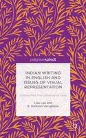 Lisa Lau - Indian Writing in English and Issues of Visual Representation: Judging More than a Book by its Cover - 9781137474216 - V9781137474216