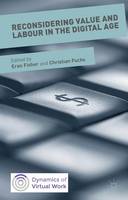 Christian Fuchs (Ed.) - Reconsidering Value and Labour in the Digital Age - 9781137478566 - V9781137478566