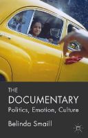 B. Smaill - The Documentary: Politics, Emotion, Culture - 9781137482518 - V9781137482518