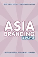 Bang Nguyen - Asia Branding: Connecting Brands, Consumers and Companies - 9781137489951 - V9781137489951