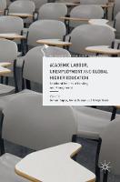  - Academic Labour, Unemployment and Global Higher Education: Neoliberal Policies of Funding and Management (Palgrave Critical University Studies) - 9781137493231 - V9781137493231