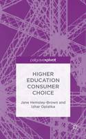 Henk A. Becker - Higher Education Consumer Choice - 9781137497185 - V9781137497185