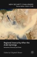 N/a - Regional Insecurity After the Arab Uprisings: Narratives of Security and Threat (New Security Challenges) - 9781137503961 - V9781137503961