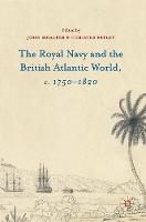 John Mcaleer - The Royal Navy and the British Atlantic World, c. 1750-1820 - 9781137507648 - V9781137507648