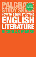 Nicholas Marsh - How to Begin Studying English Literature - 9781137508775 - V9781137508775