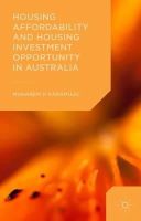 Muharem Karamujic - Housing Affordability and Housing Investment Opportunity in Australia - 9781137517920 - V9781137517920