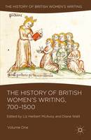 Herbert Mcavoy, Liz, Watt, Diane - The History of British Women´s Writing, 700-1500: Volume One - 9781137517951 - V9781137517951