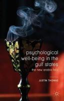 Justin Thomas - Psychological Well-Being in the Gulf States: The New Arabia Felix - 9781137524201 - V9781137524201