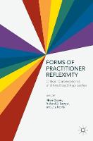 Richard D. Sawyer (Ed.) - Forms of Practitioner Reflexivity: Critical, Conversational, and Arts-Based Approaches - 9781137527110 - V9781137527110