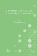 Timothy Besley - Contemporary Issues in Development Economics - 9781137529732 - V9781137529732