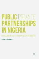 George Nwangwu - Public Private Partnerships in Nigeria - 9781137542410 - V9781137542410